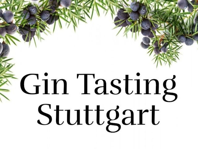 Gin Tasting Stuttgart (Online)