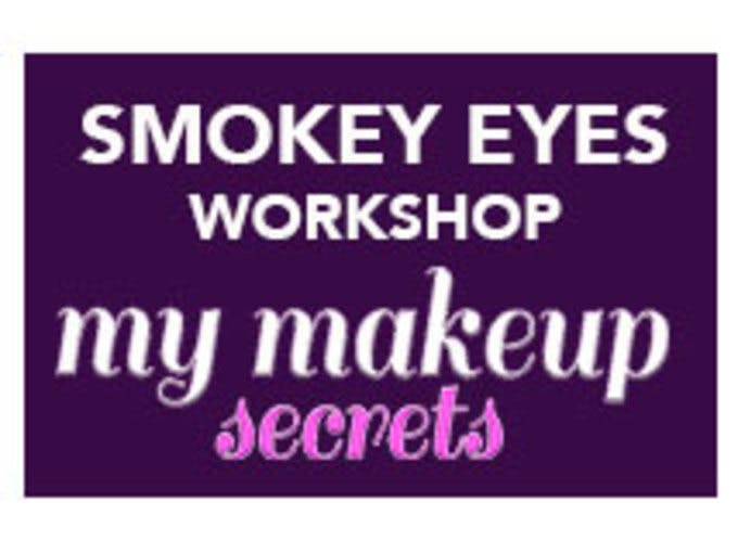 my makeup secrets - Smokey Eyes Workshop 2.5h